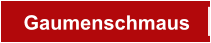 Gaumenschmaus